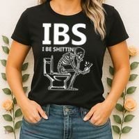 Ibs I Be Shittin Irritable Bowel Syndrome Funny Women's T-Shirt thumb 2