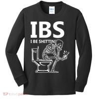 Ibs I Be Shittin Irritable Bowel Syndrome Funny Kids Long Sleeve Shirt thumb 0