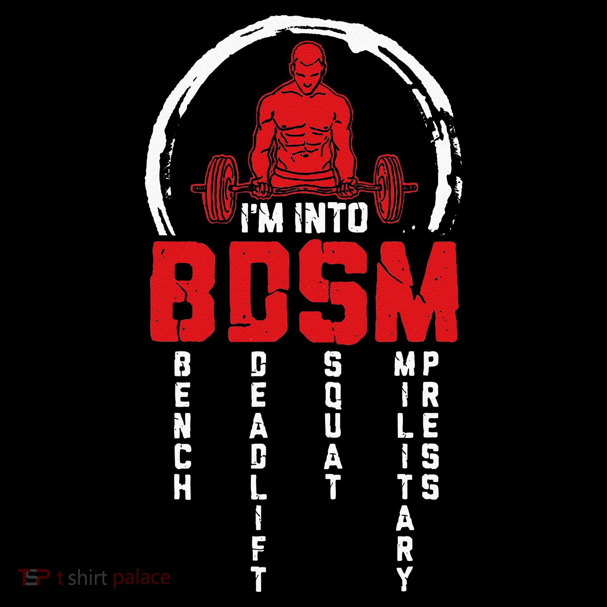 Im Into BDSM Bench Deadlift Squat Military Press Workout Mousepad