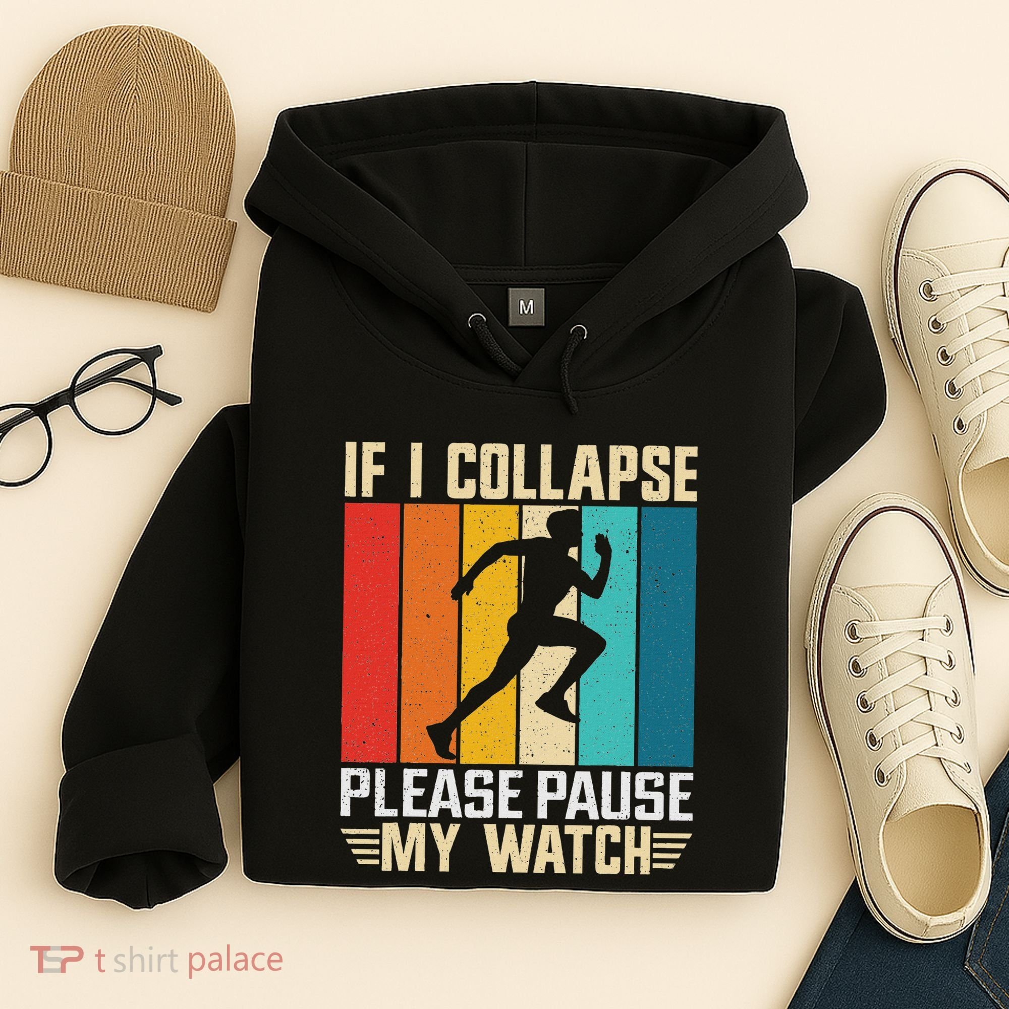If I Collapse Please Pause My Watch Running Marathon Runner Hoodie