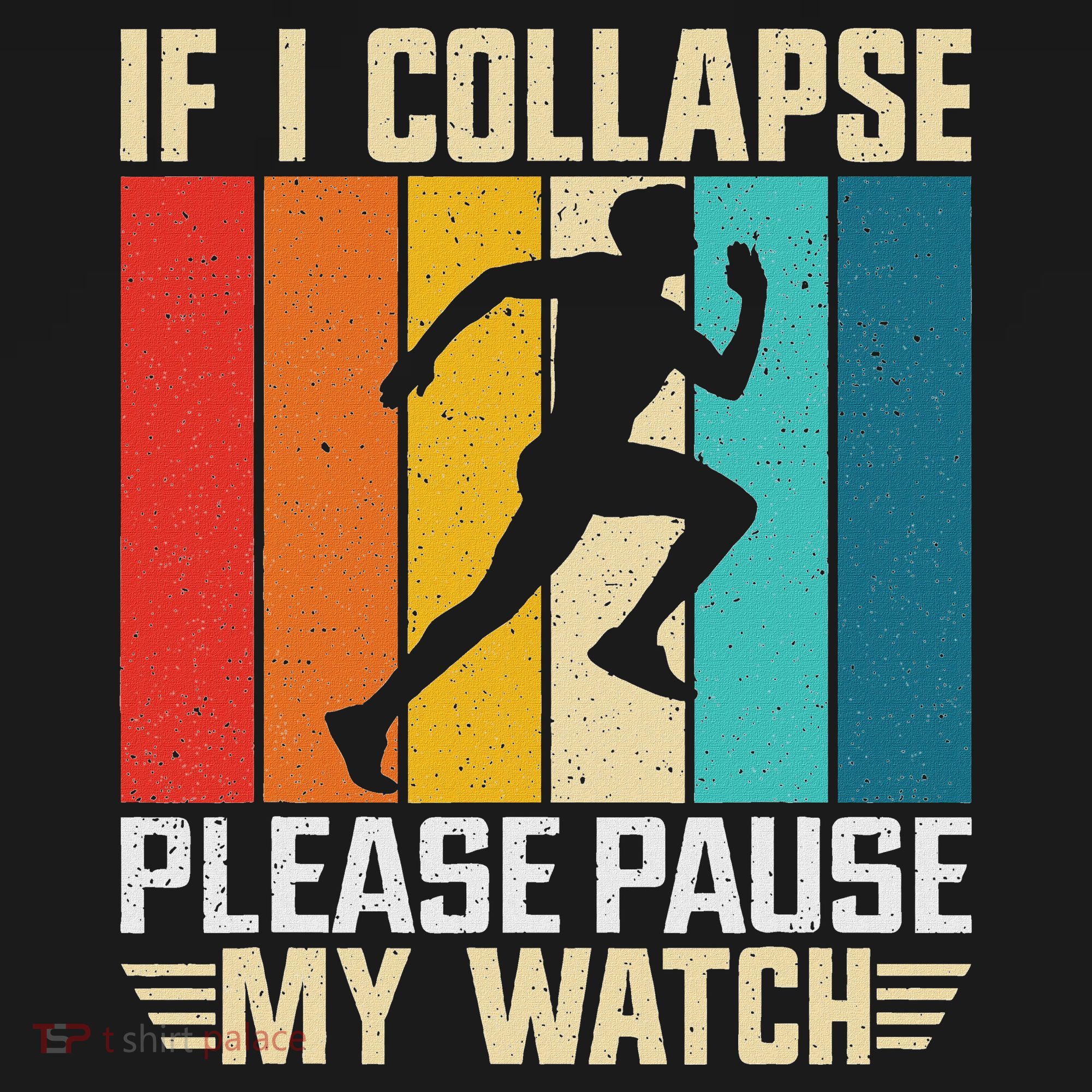 If I Collapse Please Pause My Watch Running Marathon Runner Pajama Set