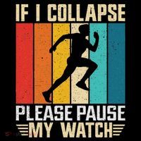 If I Collapse Please Pause My Watch Running Marathon Runner Women's Hoodie thumb 2