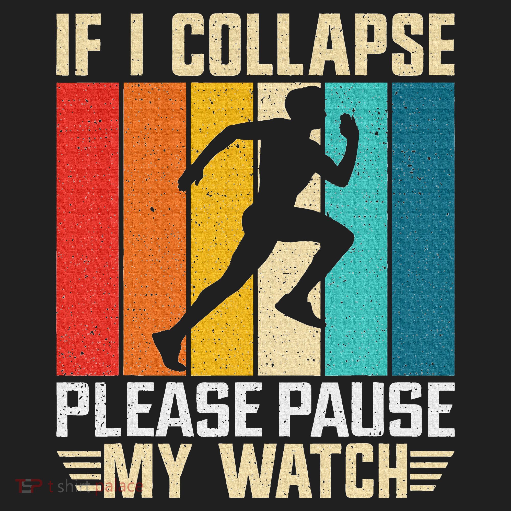 If I Collapse Please Pause My Watch Running Marathon Runner Golf Towel