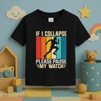 If I Collapse Please Pause My Watch Running Marathon Runner Toddler T-Shirt thumb 3