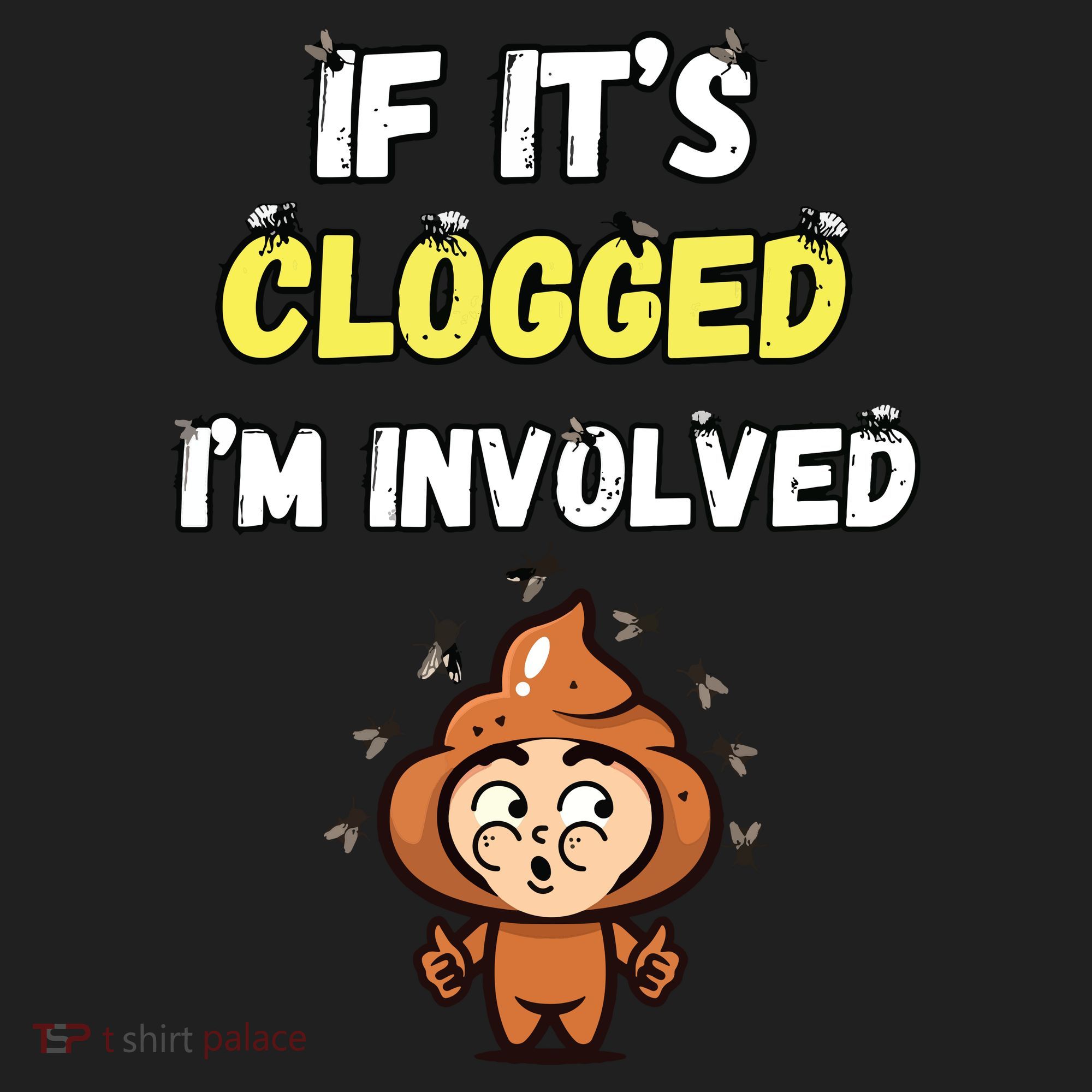 If Its Clogged Im Involved Funny Embarrassing Women's Sweatshirt