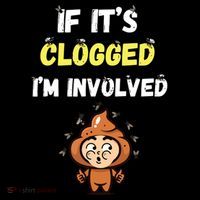 If Its Clogged Im Involved Funny Embarrassing Toddler Hoodie thumb 2