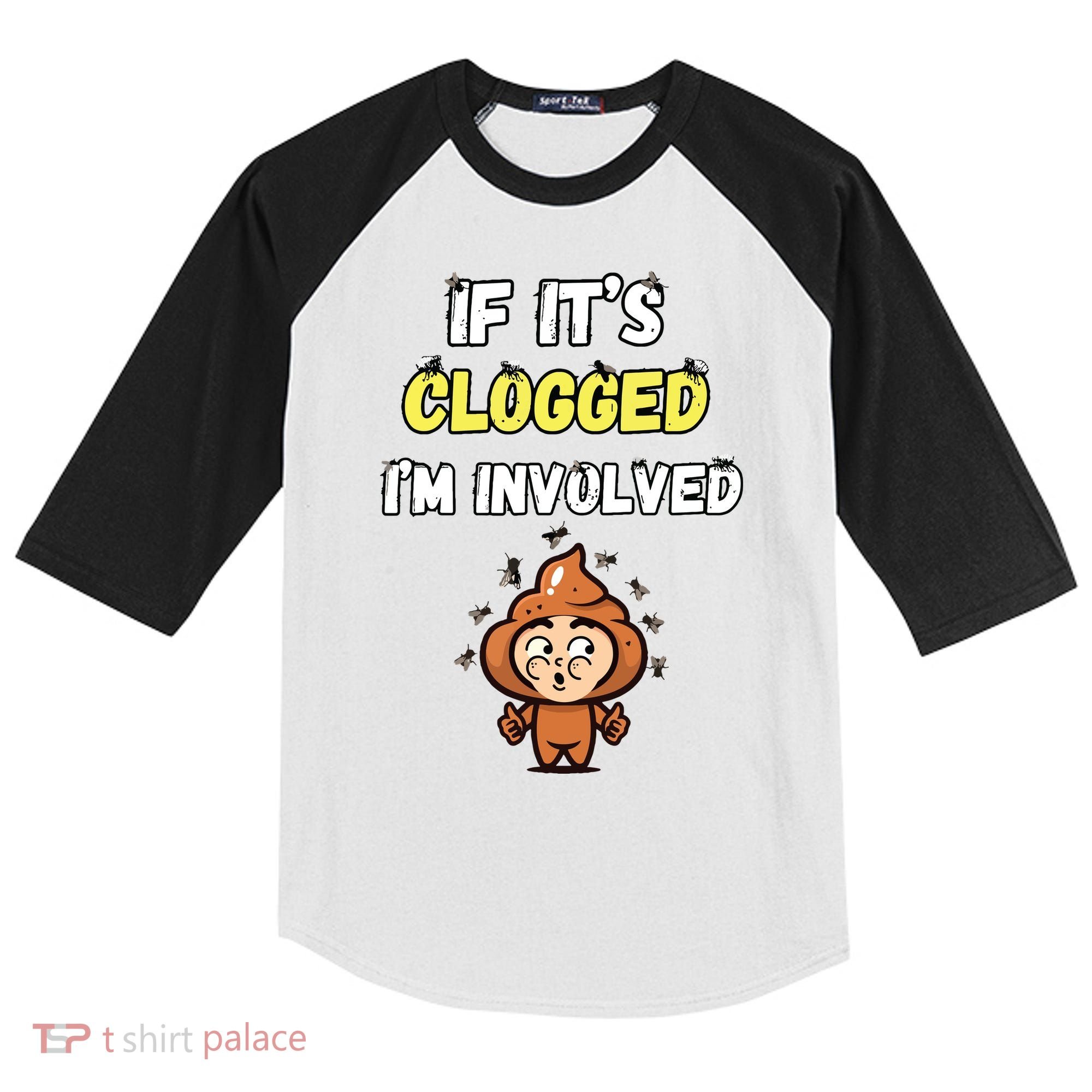 If Its Clogged Im Involved Funny Embarrassing Kids Colorblock Raglan Jersey
