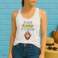 If Its Clogged Im Involved Funny Embarrassing Women's Tank Top thumb 2