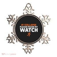 If I Collapse Please Pause My Watch Marathon Runner Running Ornament thumb 0