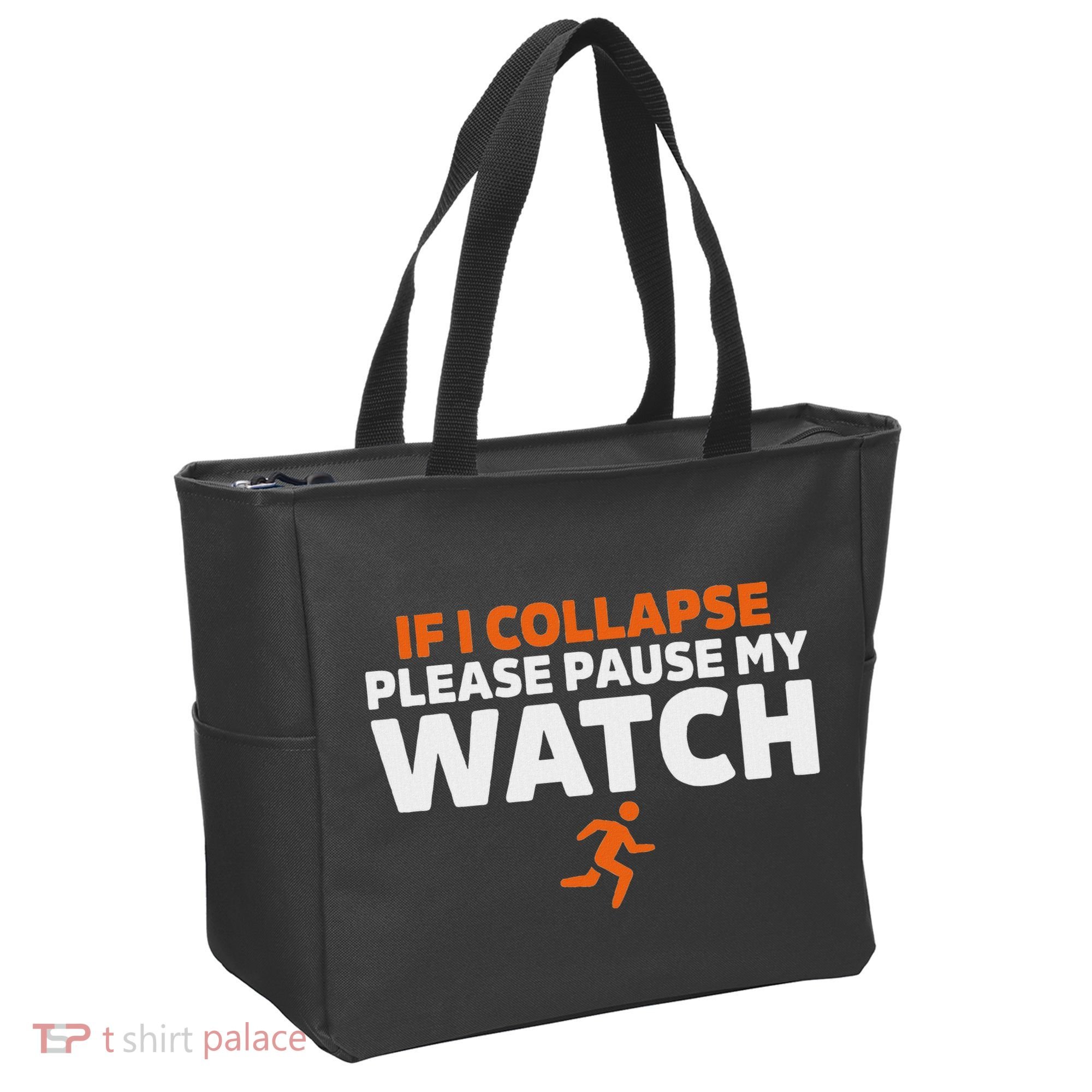 If I Collapse Please Pause My Watch Marathon Runner Running Tote Bag