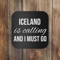 Iceland Is Calling And I Must Go Vacation Roots Iceland Coaster thumb 0