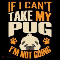 If I Can't Take My Pug I'm Not Going Toddler Hoodie thumb 2