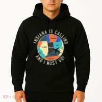 Indiana Is Calling And I Must Go Indiana State Hoodie thumb 2