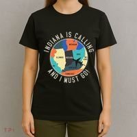 Indiana Is Calling And I Must Go Indiana State T-Shirt thumb 4