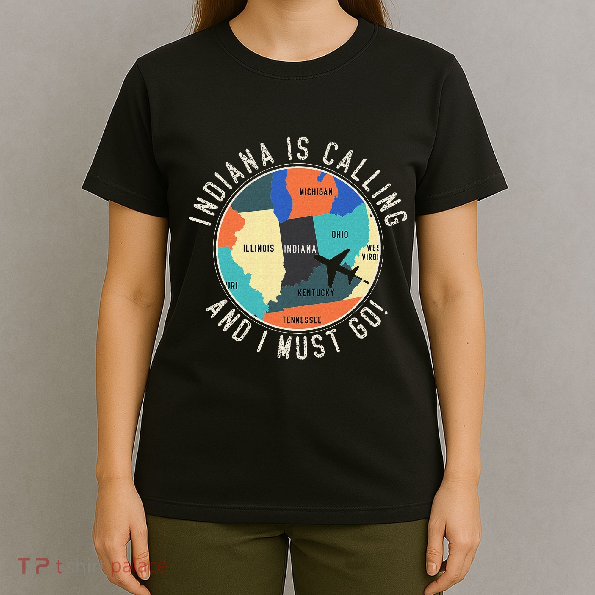 Indiana Is Calling And I Must Go Indiana State T-Shirt