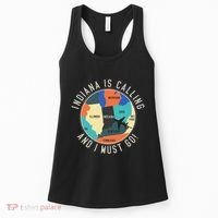Indiana Is Calling And I Must Go Indiana State Women's Tank Top thumb 0