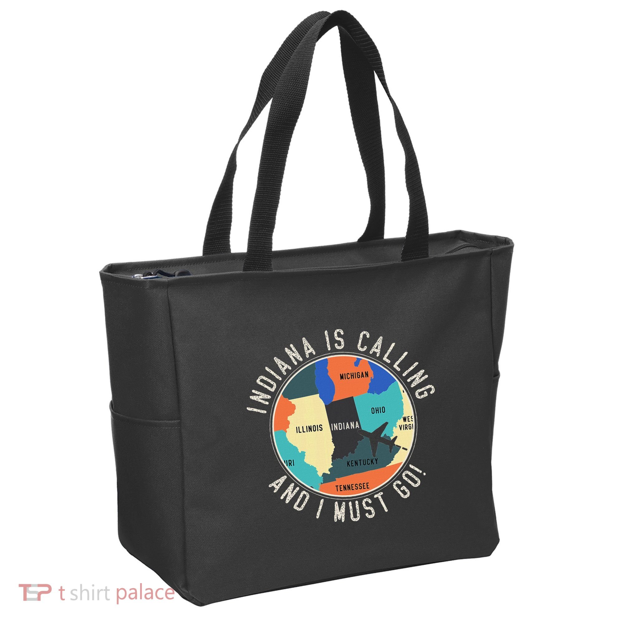 Indiana Is Calling And I Must Go Indiana State Tote Bag
