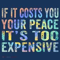 If It Costs You Your Peace It's Too Expensive Funny TieDye Women's Sweatshirt thumb 2