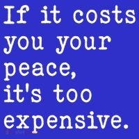 If It Costs You Your Peace Its Too Expensive Gift Mousepad thumb 1