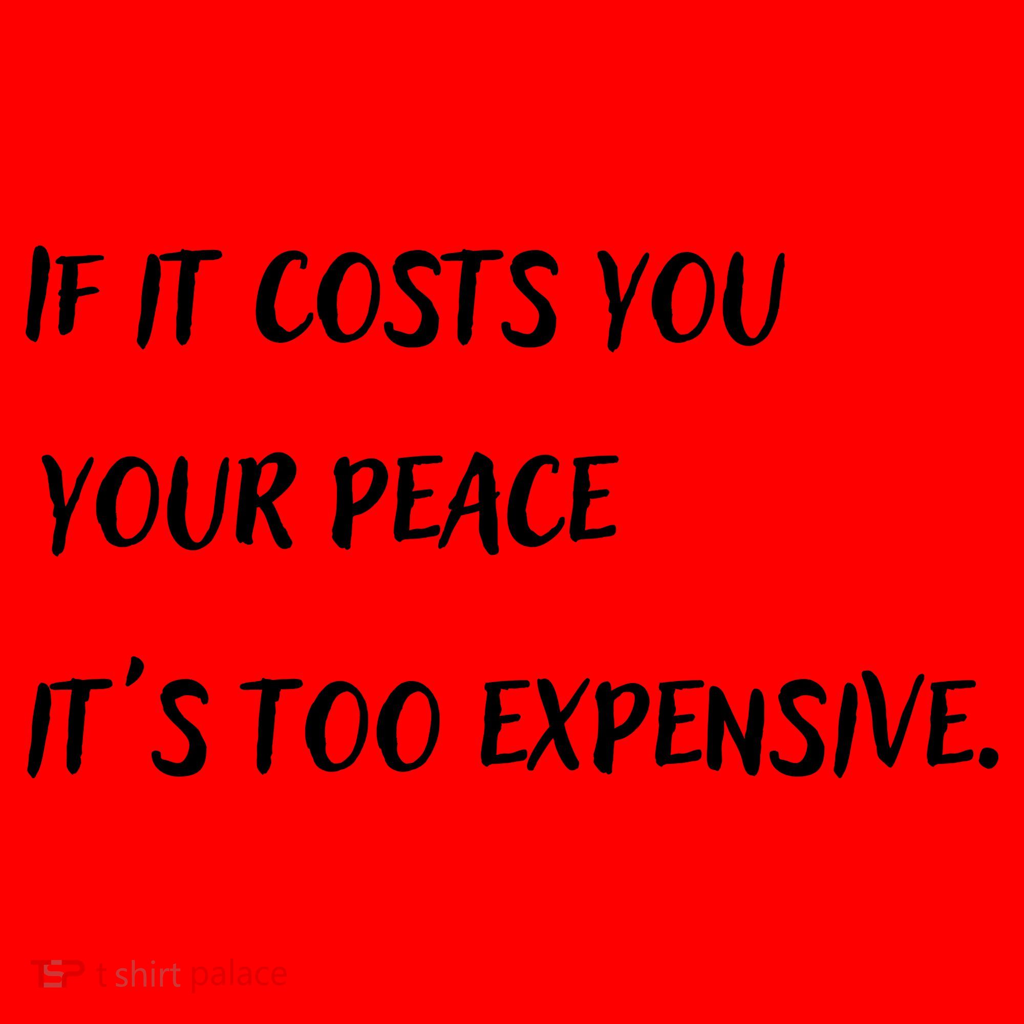 If It Costs You Your Peace It's Too Expensive Santa Hat