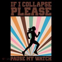 If I Collapse Please Pause My Watch Runner Marathon Coffee Mug thumb 5