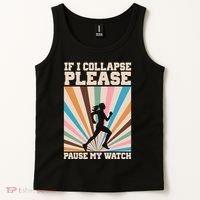 If I Collapse Please Pause My Watch Runner Marathon Tank Top thumb 2