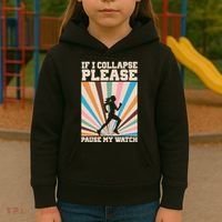 If I Collapse Please Pause My Watch Runner Marathon Kids Hoodie thumb 3