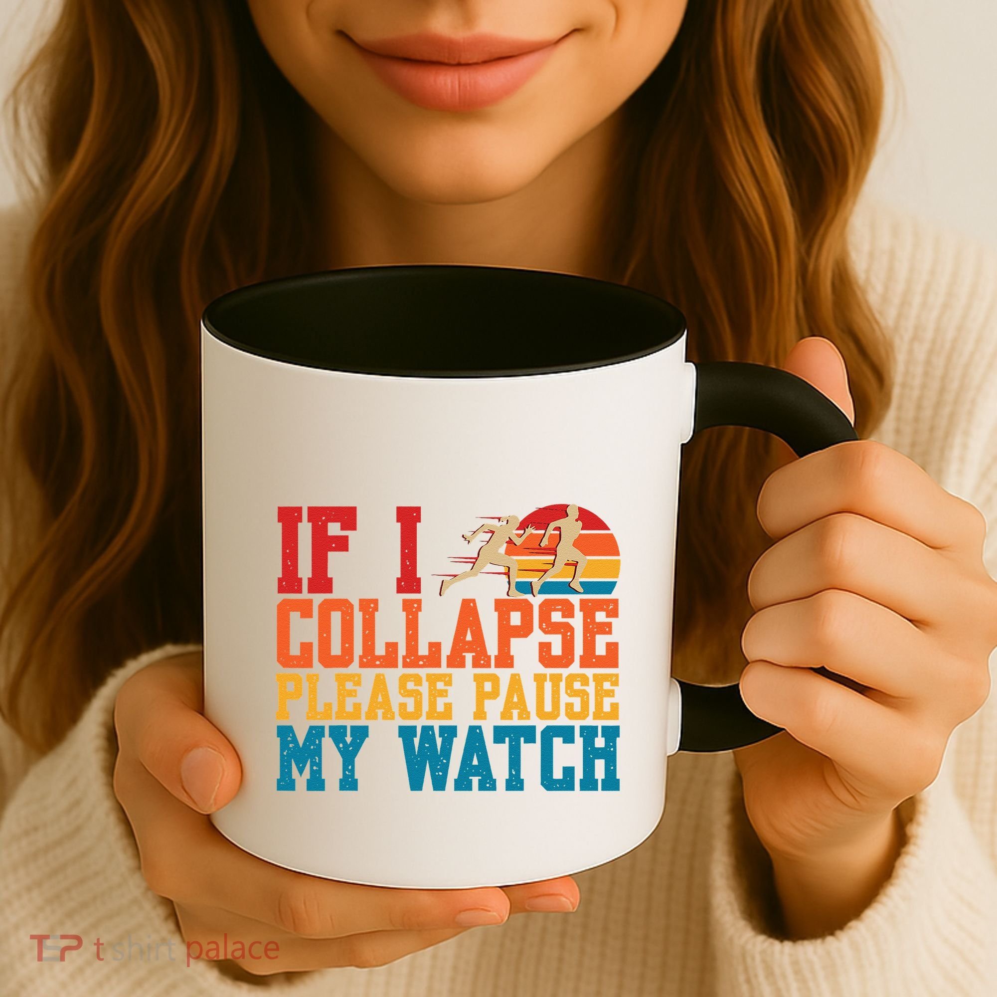 If I Collapse Please Pause My Watch Running Marathon Runner Coffee Mug