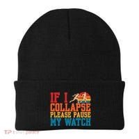 If I Collapse Please Pause My Watch Running Marathon Runner Beanie thumb 0