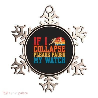 If I Collapse Please Pause My Watch Running Marathon Runner Ornament