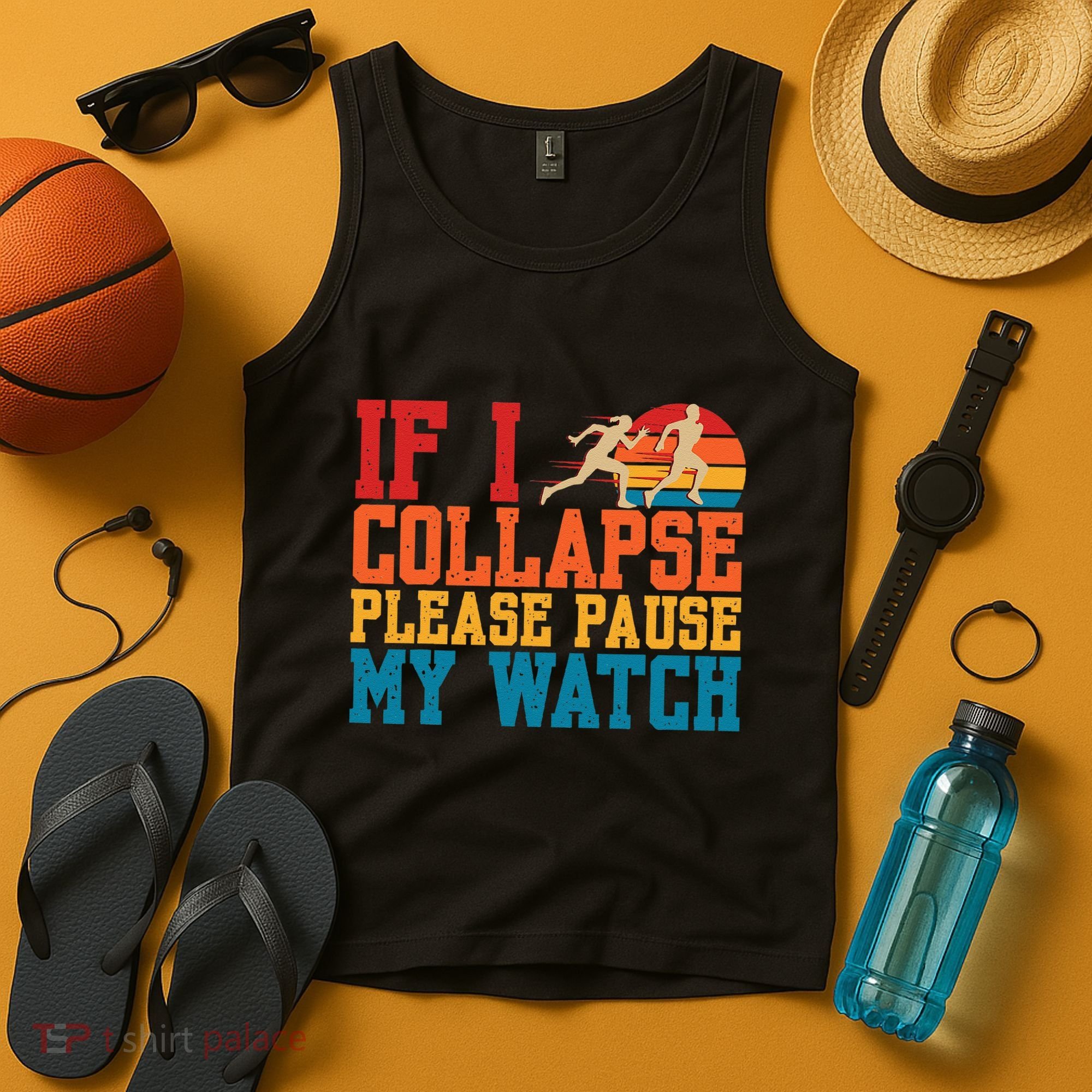 If I Collapse Please Pause My Watch Running Marathon Runner Tank Top