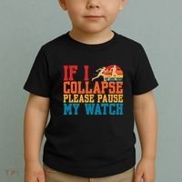 If I Collapse Please Pause My Watch Running Marathon Runner Toddler T-Shirt thumb 2