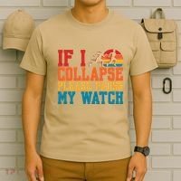 If I Collapse Please Pause My Watch Running Marathon Runner T-Shirt thumb 6