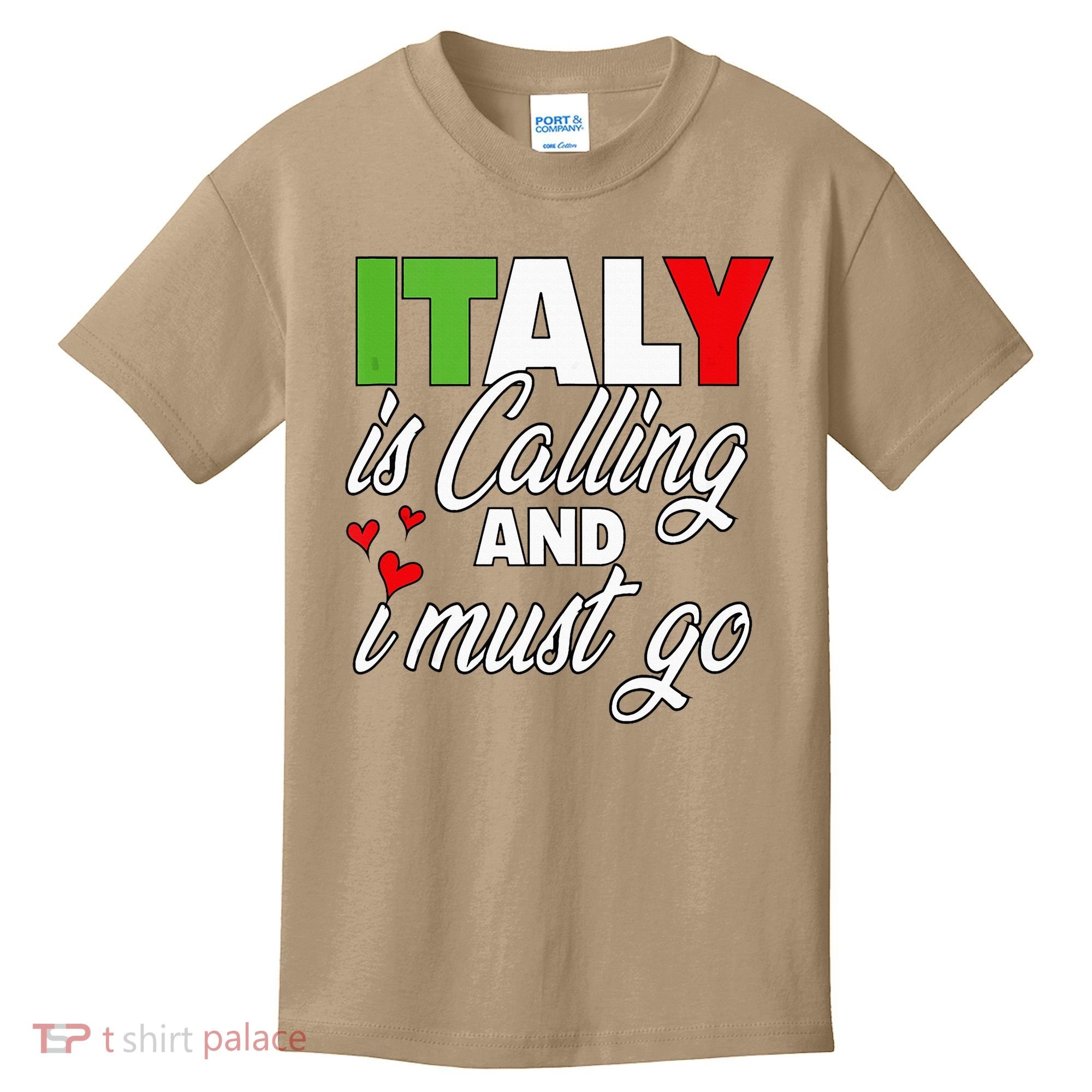 Italy Is Calling And I Must Go Women Vacation Kids T-Shirt