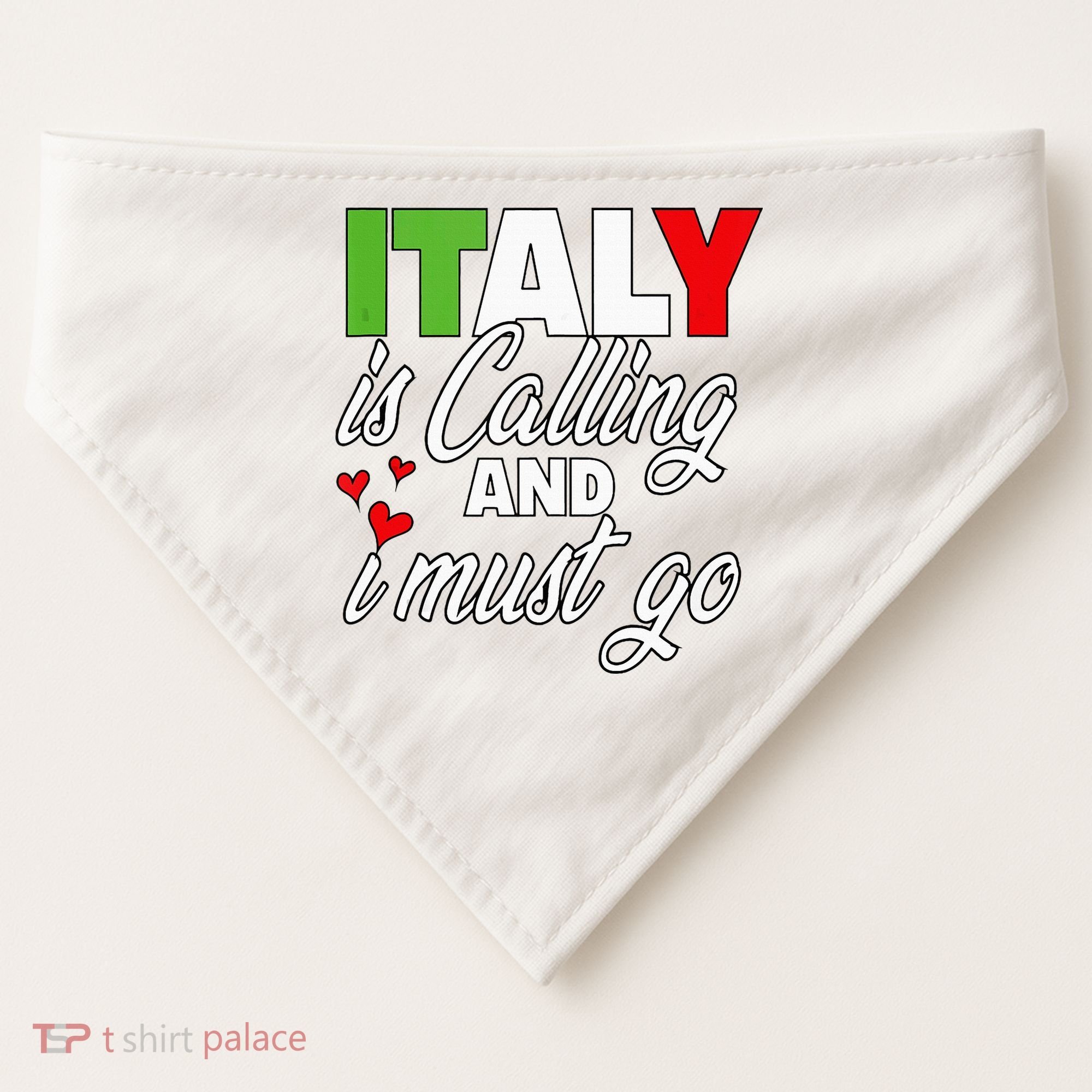 Italy Is Calling And I Must Go Women Vacation USA-Made Doggie Bandana
