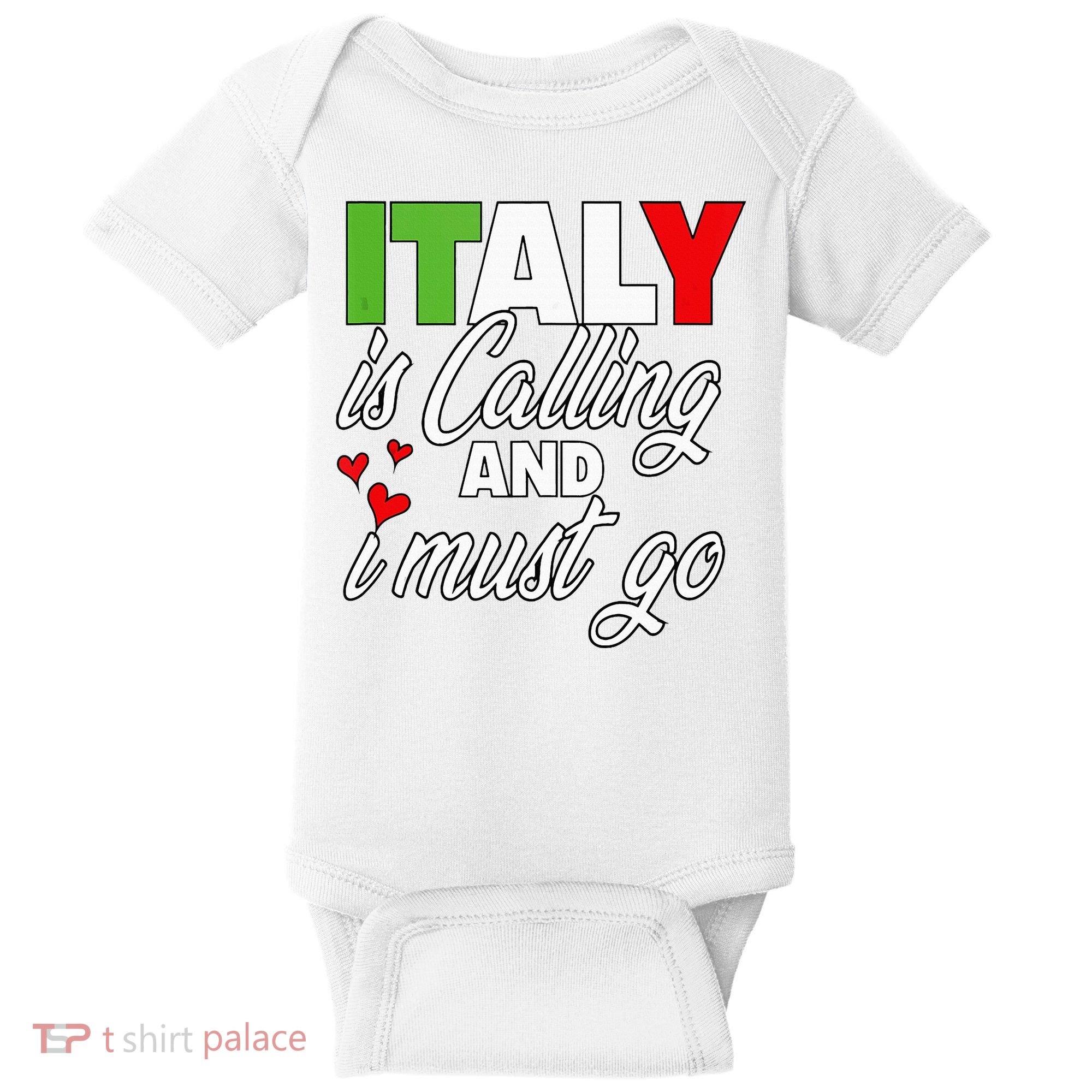 Italy Is Calling And I Must Go Women Vacation Baby Bodysuit