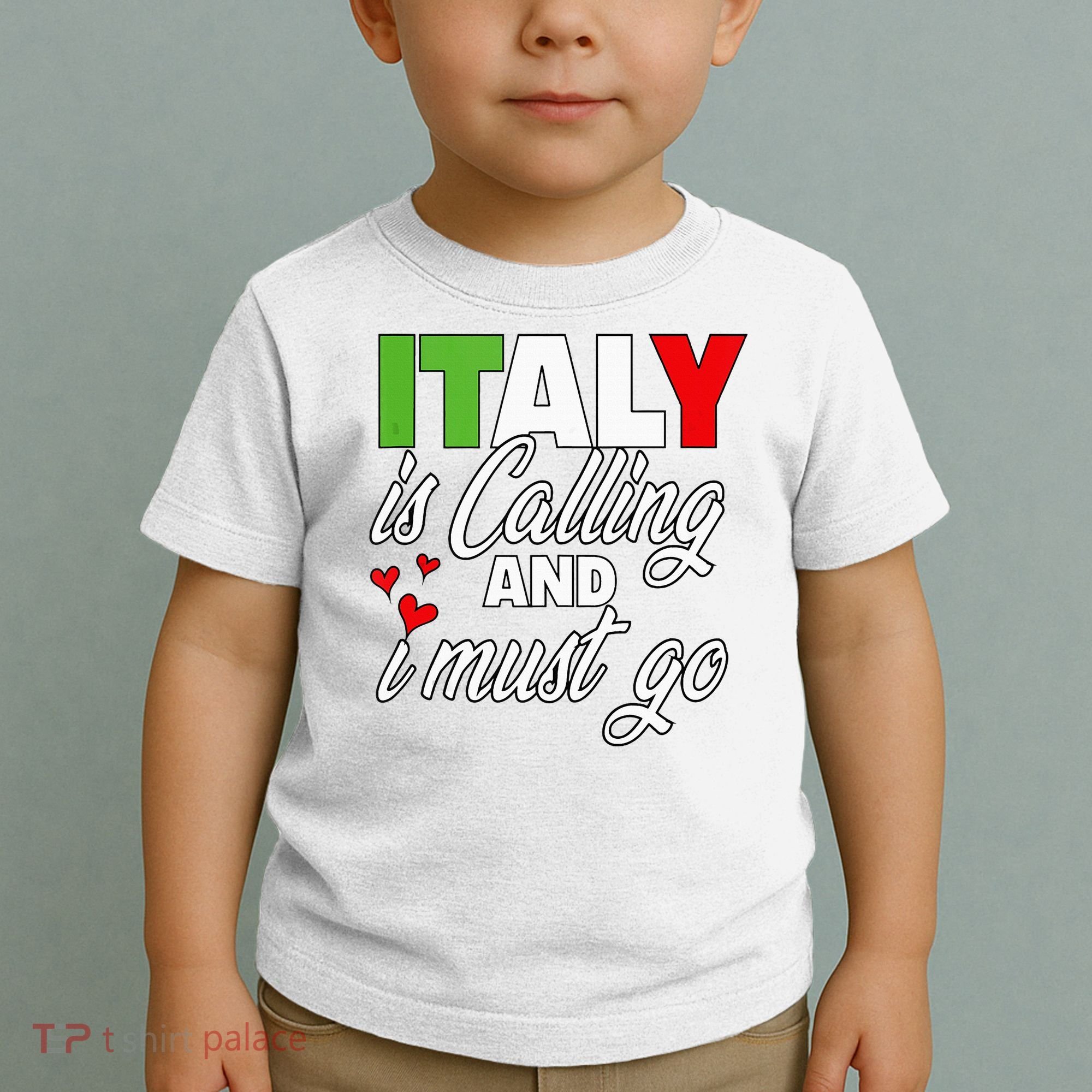Italy Is Calling And I Must Go Women Vacation Toddler T-Shirt