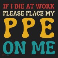 If I Die At Work Please Place My Ppe On Me Funny Electrician Gift Hat thumb 2