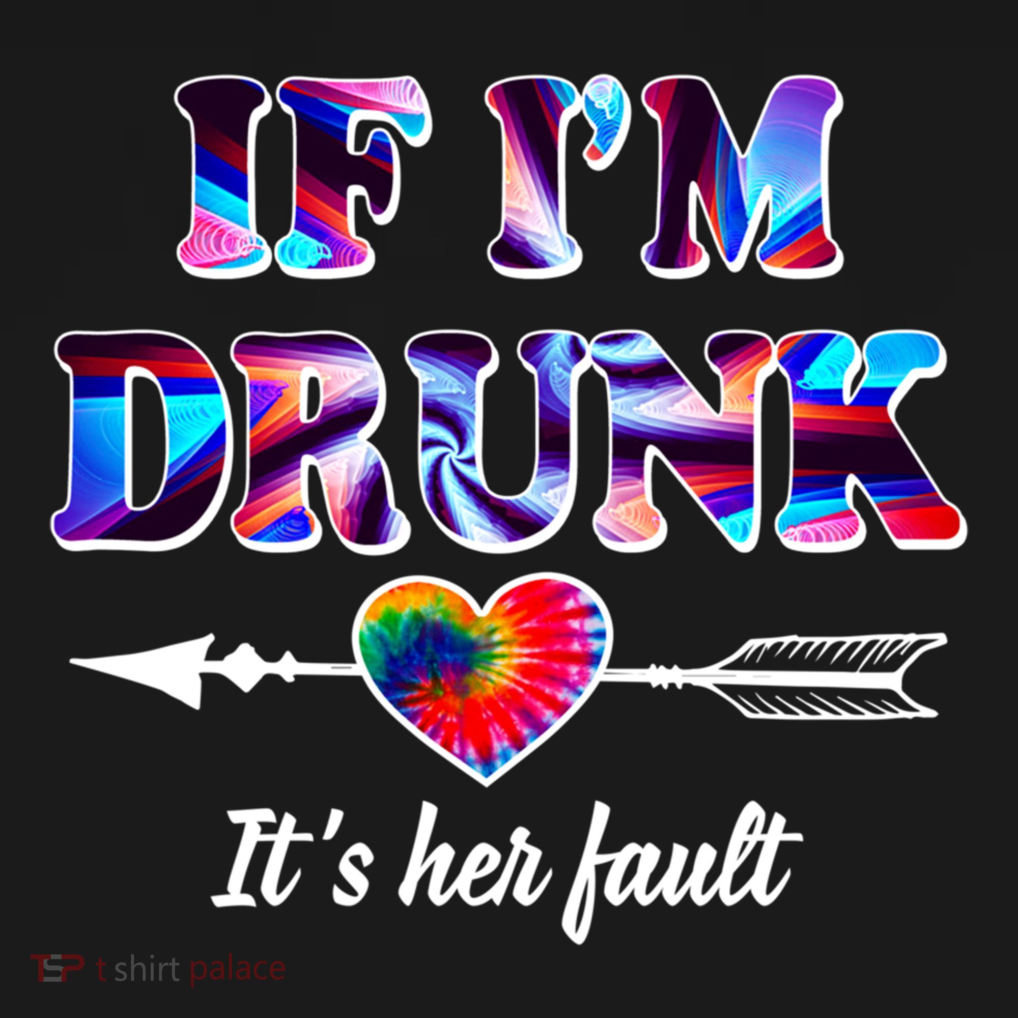 If Im Drunk Right Its Her Fault Lovely Quote Graphic Gift Pajama Set