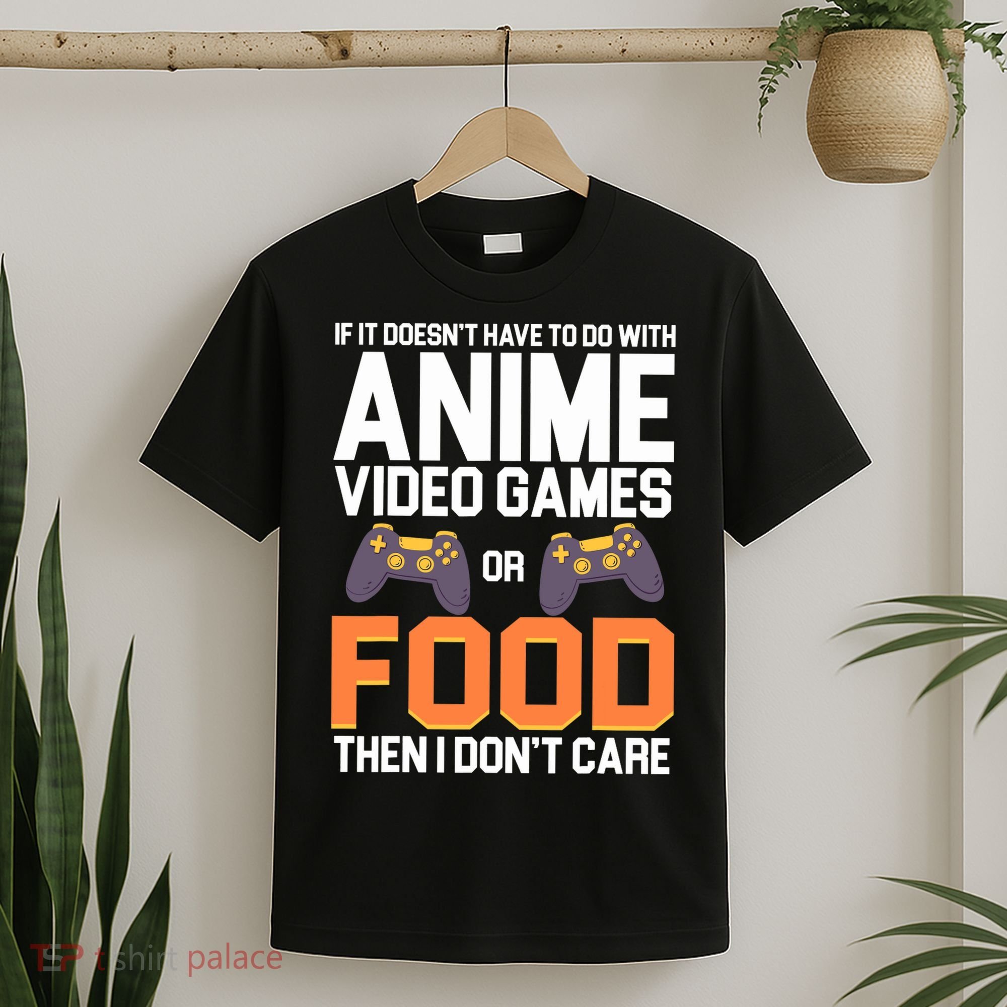 If It Doesn't Have To Do With Anime Video Games Or Food T-Shirt