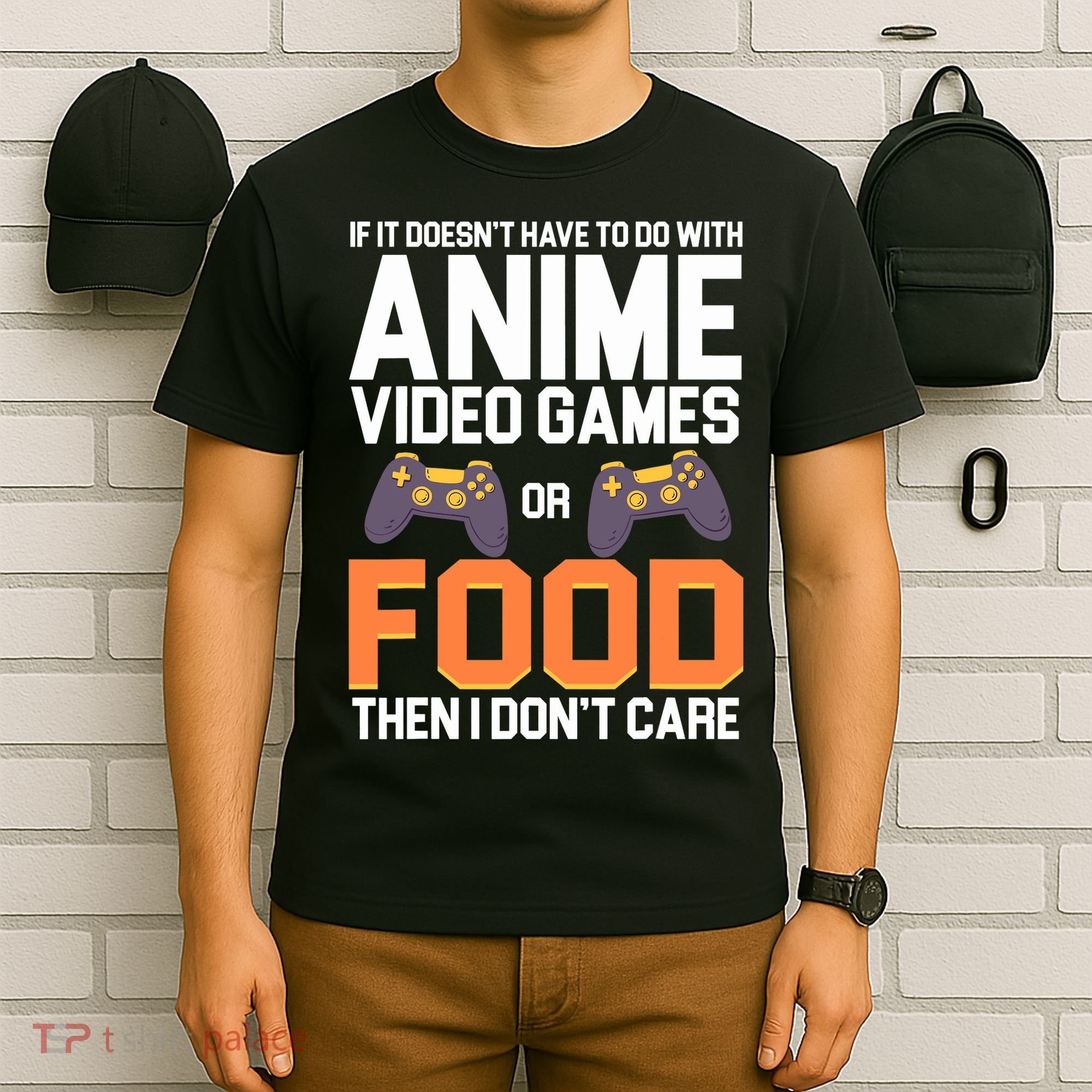 If It Doesn't Have To Do With Anime Video Games Or Food T-Shirt