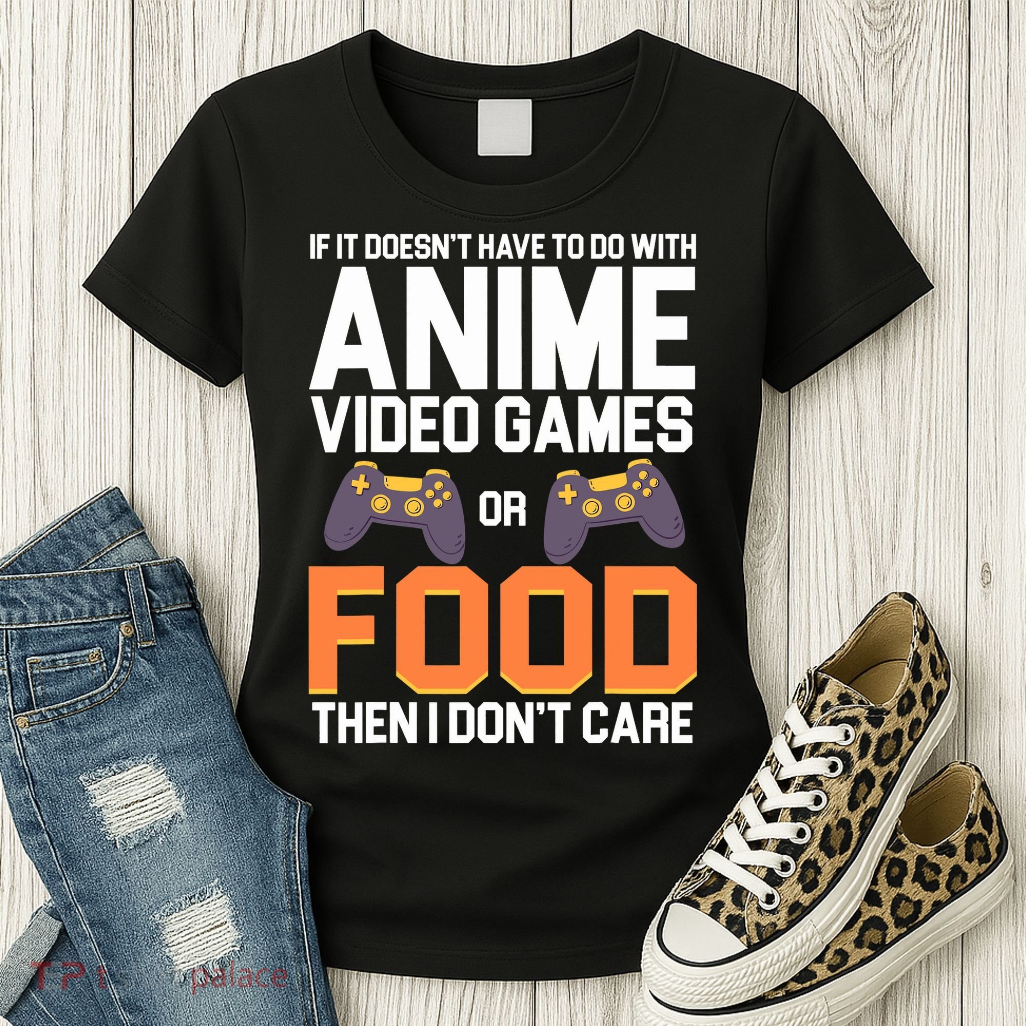 If It Doesn't Have To Do With Anime Video Games Or Food Women's T-Shirt