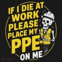 If I Die At Work Please Place My Ppe On Me Kids Hoodie thumb 5