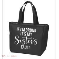If IM Drunk ItS My Sisters Fault Tote Bag thumb 3