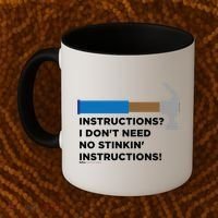 Instructions? I Dont Need No Handy And Carpenter Gift Coffee Mug thumb 2