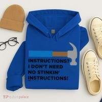 Instructions? I Dont Need No Handy And Carpenter Gift Hoodie thumb 4