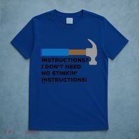Instructions? I Dont Need No Handy And Carpenter Gift T-Shirt thumb 5