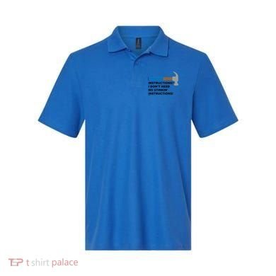 Instructions? I Dont Need No Handy And Carpenter Gift Polo