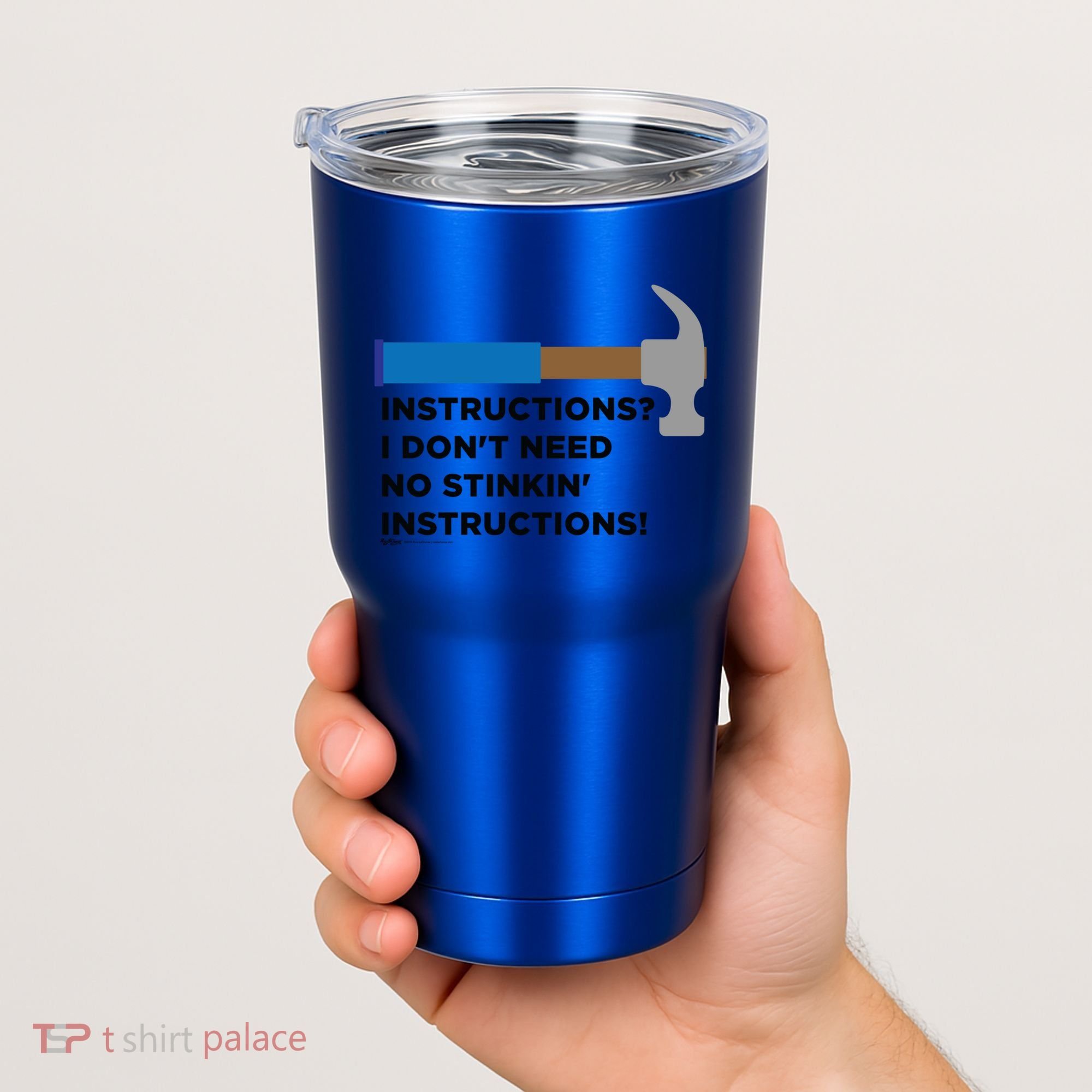 Instructions? I Dont Need No Handy And Carpenter Gift Tumbler