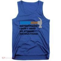 Instructions? I Dont Need No Handy And Carpenter Gift Tank Top thumb 0
